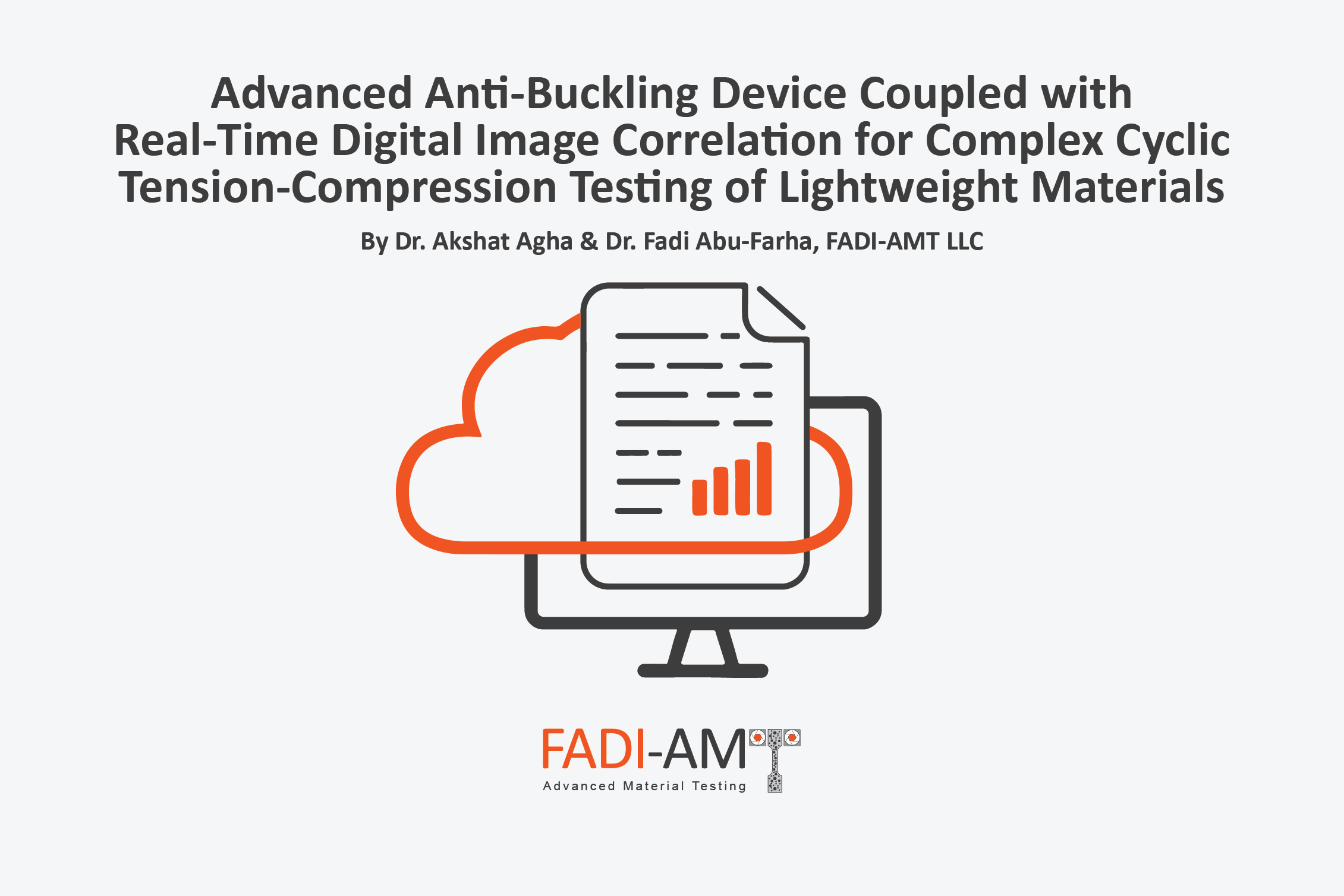 Advanced Anti-Buckling Device Coupled with Real-Time DIC for Complex Cyclic TC Testing of Lightweight Materials_FADI-AMT-Publications